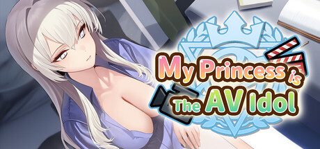 My Princess is The AV Idol