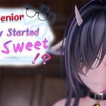 My Strict Senior Suddenly Started Acting Sweet!?