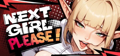 Next Girl, Please