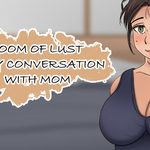 Room of Lust - Dirty Conversation With Mom