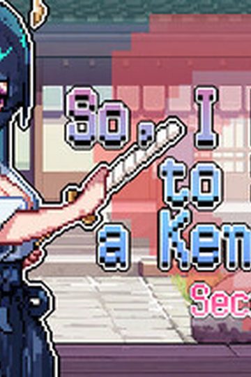 So, I Decided to Start a Kendo Dojo - Secret NTR