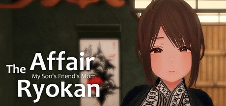 The Affair Ryokan: My Son's Friend's Mom