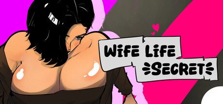 Wife Life's : Secret
