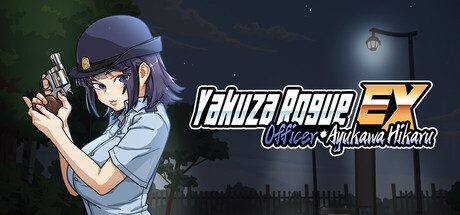 Yakuza Rogue EX: Officer Ayukawa Hikaru