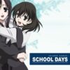 School Days HQ School Days HQ