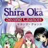 Shira Oka: Second Chances Shira Oka - Second Chances