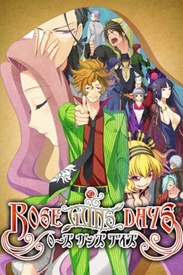 Rose Guns Days