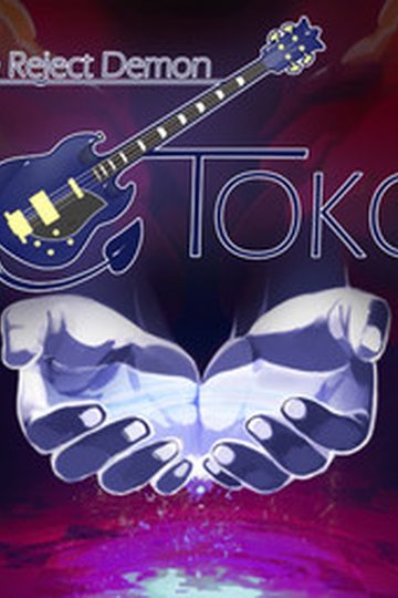 The Reject Demon: Toko
