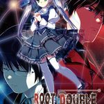 Root Double -Before Crime * After Days-
