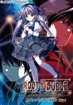 Root Double -Before Crime * After Days-