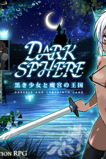 DARK SPHERE ~Dark Elf and Labyrinth Land~