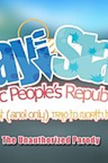 Stay! Stay! Democratic People's Republic of Korea