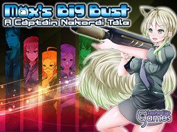 Max's Big Bust - A Captain Nekorai Tale