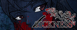 Sickness