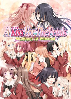 A Kiss for the Petals - Maidens of Michael