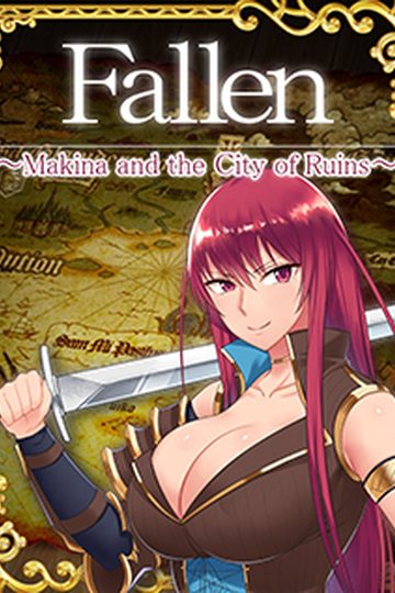 Fallen ~Makina and the City of Ruins~