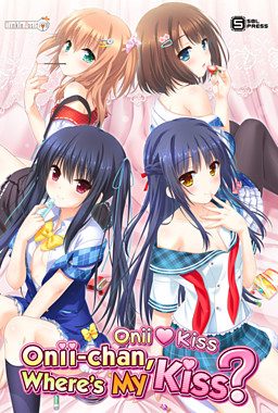 Onii♥️Kiss: Onii-chan, Where's My Kiss?