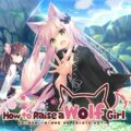 How to Raise a Wolf Girl