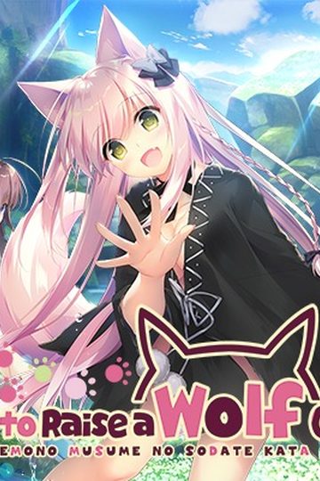 How to Raise a Wolf Girl