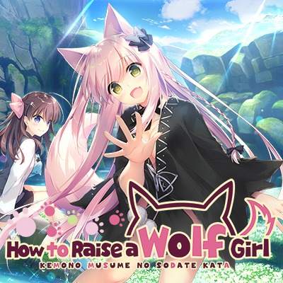 How to Raise a Wolf Girl