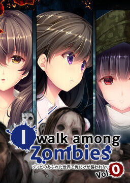 I Walk Among Zombies Vol. 0