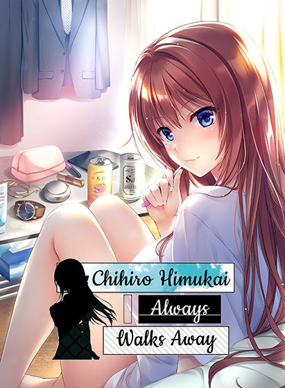 Chihiro Himukai Always Walks Away