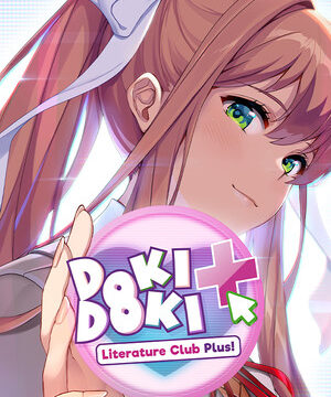 Doki Doki Literature Club Plus!