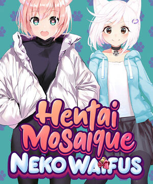 Hentai Mosaique Neko Waifus