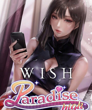 WISH: Paradise High