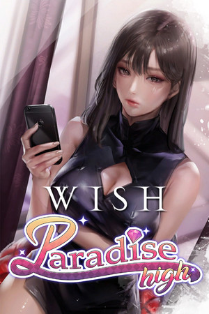 WISH: Paradise High