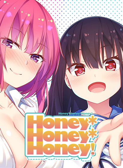 Honey*Honey*Honey!