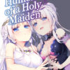 The Humbling of a Holy Maiden The Humbling of a Holy Maiden