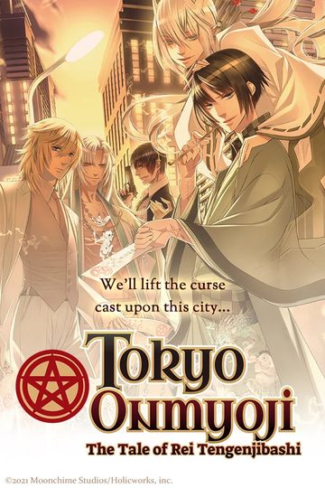Tokyo Onmyoji -The Tale of Rei Tengenjibashi-