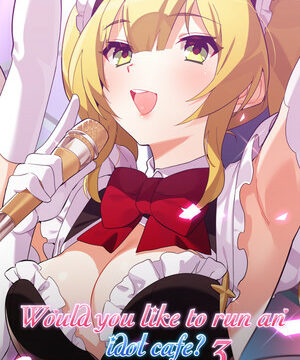 Would you like to run an idol café? 3