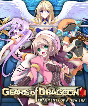 Gears of Dragoon: Fragments of a New Era