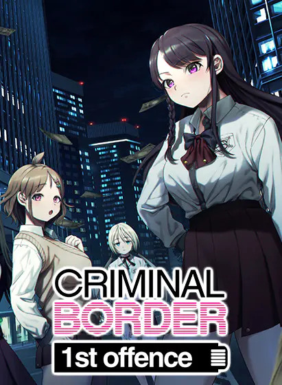 Criminal Border 1st Offence