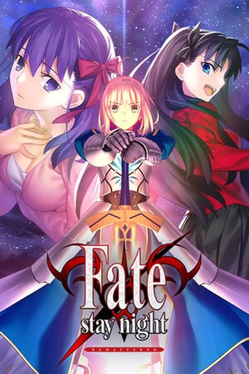 Fate/Stay Night REMASTERED