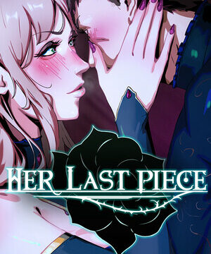 Her Last Piece