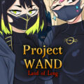 Project WAND: Land of Leng