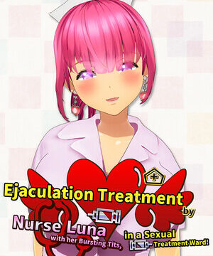 Ejaculation Treatment by Nurse Luna with her Bursting Tits, in a Sexual Treatment Ward!