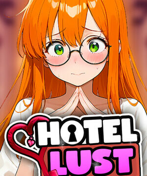 Hotel Lust