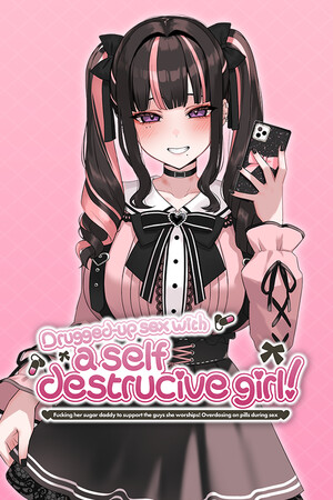 Drugged-up Sex with a Self Destructive Girl!
