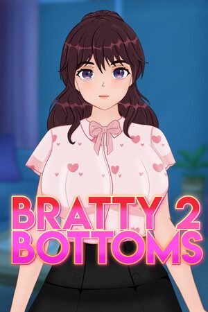 Bratty Bottoms 2