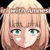 Girl with Amnesia