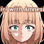 Girl with Amnesia