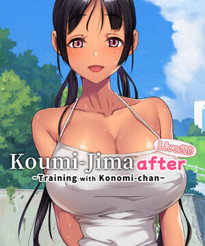 Koumi-Jima after Training with Konomi-chan Live2D