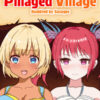 Pillaged Village: Humbled by Savages