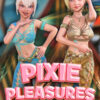 Pixie Pleasures Pixie Pleasures