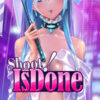 Shoot! Is done