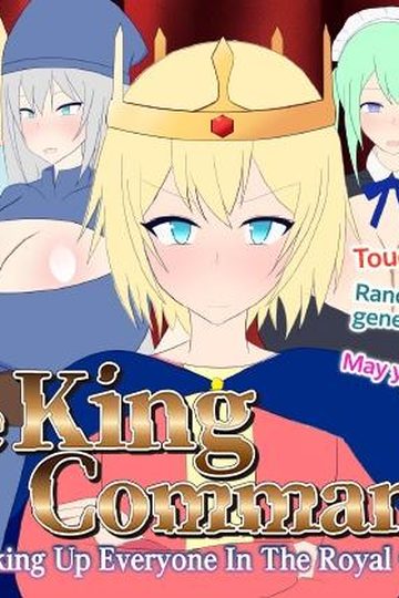 The King Commands! - Knocking Up Everyone In The Royal Court!